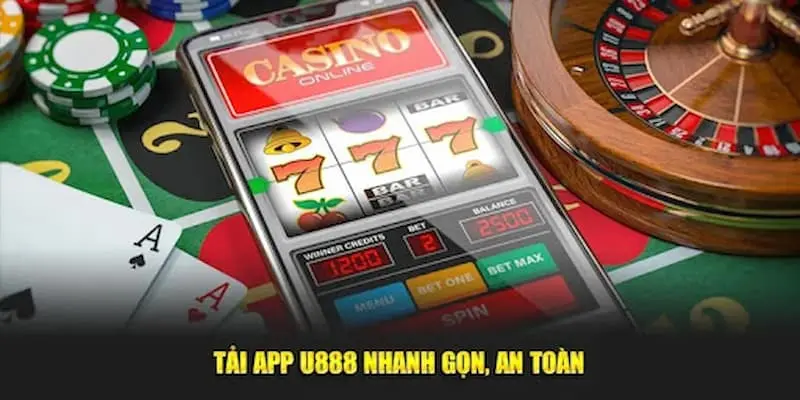 Tải app U888 khám phá thế giới giải trí